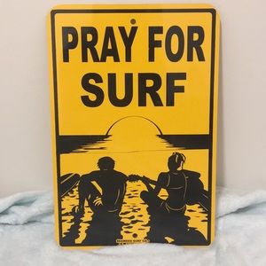 “Pray for Surf” Street Sign 🏄‍♀️🌴